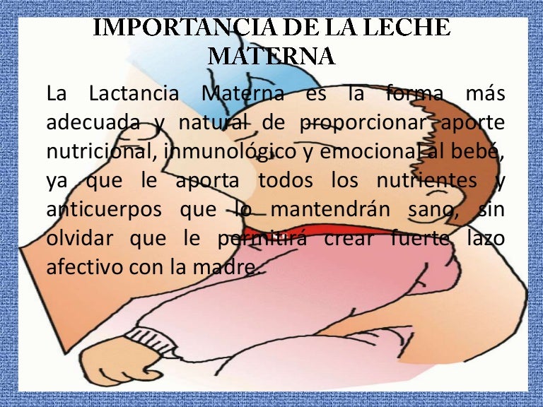 Importancia sobre la leche materna